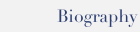 Biography